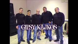 Gipsy kajkoš 17  cely album [upl. by Ttezil]