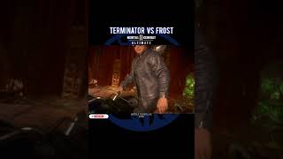 MORTAL KOMBAT 11 TERMINATOR VS FROST  4K UHD  MK11 Shorts mortalkombat [upl. by Eusassilem]