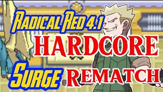 Radical Red 41 Hardcore  Marnie vs Lt Surge Rematch [upl. by Hawthorn]