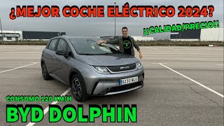 ¿MEJOR COCHE ELÉCTRICO 2024 ¡¡CALIDADPRECIO BYD DOLPHIN Consumo 120 kmh MOTORK [upl. by Icyaj]