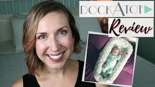 Honest DockATot Review  CoSleeping with a DockATot [upl. by Jacy]