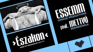 Essemm  Északon feat Mettyú Official Mash Up [upl. by Olfe]