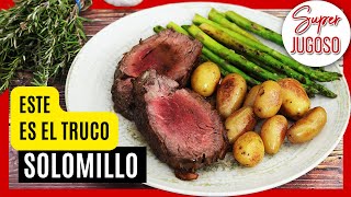 😋 Cómo Hacer el SOLOMILLO de TERNERA más Jugoso y Delicioso ► La Receta SECRETA de los Chefs [upl. by Assin]