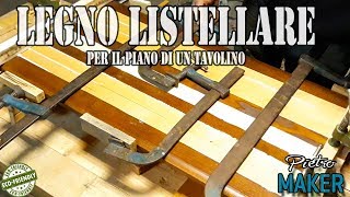 ✅ Come fare un Pannello di legno lamellare  FAI DA TE [upl. by Itsuj137]