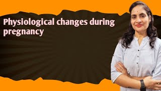 physiological change during pregnancy [upl. by Annola]