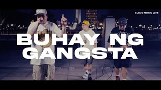 BUHAY NG GANGSTA  Hukbalahap Ft Og Sacred and Braduz 2023 Cloud Music Live Performance [upl. by Kohn81]