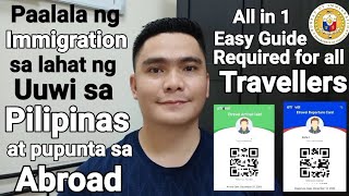 MAHIGPIT NA PAALALA NG IMMIGRATION  REQUIRED SA LAHAT NG PASAHERO PAUWI SA PINAS O PABALIK ABROAD [upl. by Nesline671]