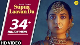 NIMRAT KHAIRA  Supna Laavan Da Full Song Preet Hundal  New Punjabi Songs 2024  Ishtar Punjabi। [upl. by Cowey990]