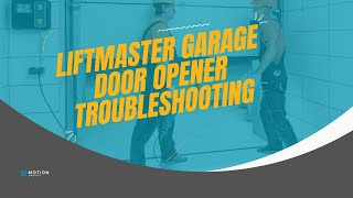 Liftmaster garage door opener troubleshooting [upl. by Frechette80]