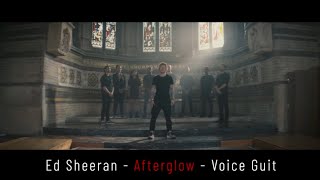 Ed Sheeran  Afterglow  Acoustic Voice Guit Voice Official [upl. by Ishii]