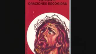 Oraciones EspiritualesOraciones Escojidas Parte II YouTube [upl. by Aracahs625]