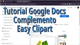 Tutorial Googe Docs Complemento Easy Clipart Explicación en un computador con Windows [upl. by Ahseik]