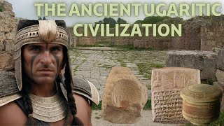 Unveiling the Mysteries of Ugarit A Glimpse into the Enigmatic Ancient Ugaritic Civilization [upl. by Loggins]