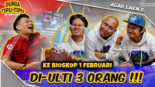 FILM AGAK LAEN DI BIOSKOP MULAI 1 FEBRUARI NONTON  DUNIA TIPUTIPU EPS 167 [upl. by Hey]