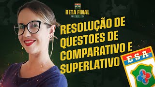 Reta Final Esa  Resolução de questões de Comparativo e Sujeito  Prof Aline [upl. by Naitsyrk5]