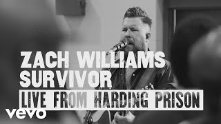 Zach Williams  Survivor Live from Harding Prison [upl. by Attenhoj]