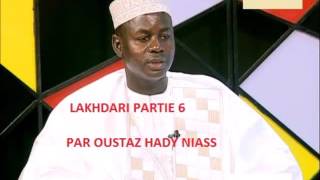 Lakhdari partie 6 par Oustaz Hady NIASS [upl. by Enrique]