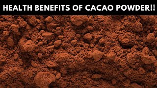 10 POWERFUL Health Benefits of CACAO Powder Healthiest Powder For Your Body [upl. by Cresa]