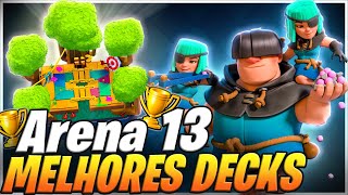 MELHORES DECKS ARENA 13 COVIL DOS PATIFES NO CLASH ROYALE [upl. by Nhguavad]