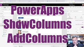 PowerApps AddColumns ShowColumns [upl. by Leid]