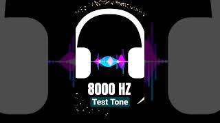 8000 Hz Test Tone  Tinnitus Frequency [upl. by Eilatan901]