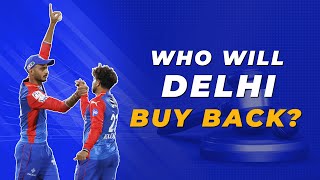 IPL 2025 Who will Delhi Capitals buy back at the auction [upl. by Balduin]