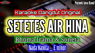 KARAOKESETETES AIR HINANADA WANITARHOMA IRAMAKaraoke Dangdut Original [upl. by Alleoj]