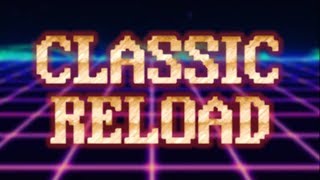 Classic Reload Games with Friends [upl. by Sulecram76]