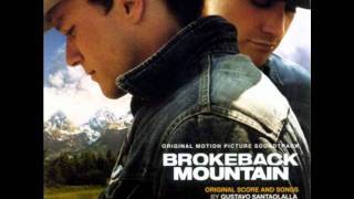 Brokeback Mountain Original Motion Picture Soundtrack  1 quotOpeningquot [upl. by Notlih555]