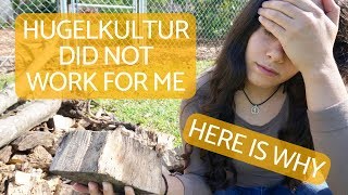 Watch this Before Building a Hugelkultur Bed [upl. by Nichols]