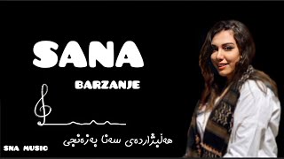 best of sana barzanje [upl. by Winer495]