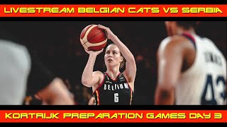 Livestream Friendly Game Belgian Cats vs Serbia [upl. by Li]