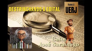 CAIM JOSÉ SARAMAGO TRANSFORMANDO O EDITAL EM QUESTÕES uerj2025 [upl. by Naimed609]