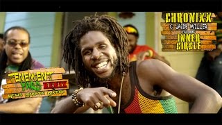 Inner Circle ft Chronixx amp Jacob Miller  Tenement Yard News Carryin Dread Official Video 2015 [upl. by Bagger775]