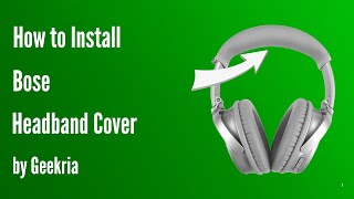 How to lnstall Bose Headphones Headband Cover  Geekria [upl. by Tunnell]