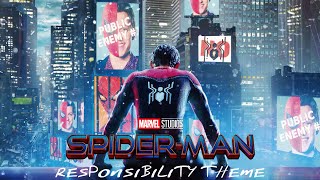 SpiderMan No Way Home Responsibility Theme Suite  Michael Giacchino [upl. by Ubana]