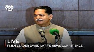 Live  PMLN leader Mian Javed Latifs news conference  365 News [upl. by Darb69]