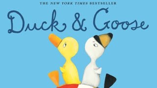 Read Aloud Duck and Goose by Tad Hills [upl. by Adnov746]