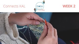 Knotten Connects KAL week 2 [upl. by Naitsabas]