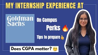 My Goldman Sachs Internship Experience 🔥  Summer Analyst  Internship Tips amp Tricks [upl. by Leidag]