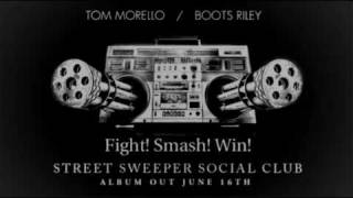 Street Sweeper Social Club  Fight Smash Win Album version [upl. by Vinay]