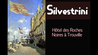 Silvestrini Hôtel des Roches Noires à Trouville  Masmano [upl. by Walcoff780]