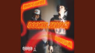 Dookie Season feat RMC Mike [upl. by Stine]