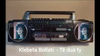 Beti Klebeta Bollati  Të dua ty [upl. by Aprile101]