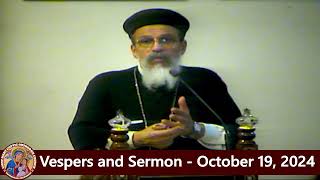 Vespers and Sermon  Fr Michael Ibrahim  October 19 2024 [upl. by Drallim]