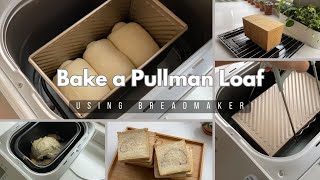 Baking a Pullman Loaf in a Breadmaker Machine [upl. by Nahsrad]