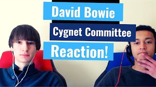 David Bowie  Cygnet Committee  Reaction [upl. by Brande586]