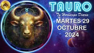 Horóscopo de hoy – TAURO – martes 29 de octubre de 2024 [upl. by Fagan]