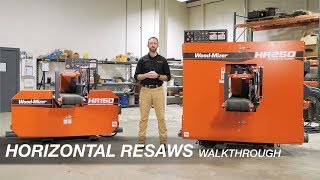 HR150 and HR250 Horizontal Resaw Walkthrough  WoodMizer [upl. by Ymirej]