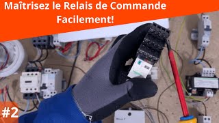 Utilisation des Contacts de Relais inverseur  Guide de Câblage électrique Étape par Étape [upl. by Salvadore]